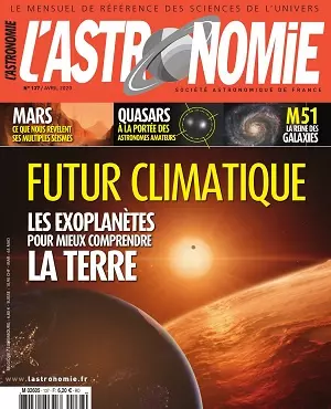 L’Astronomie N°137 – Avril 2020  [Magazines]