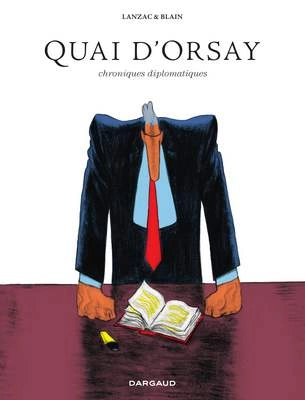 Quai d'Orsay - Intégrale  [BD]