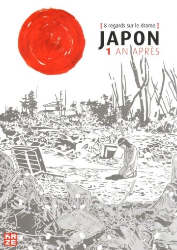 Japon 1 an après - 8 regards sur le drame  [Mangas]