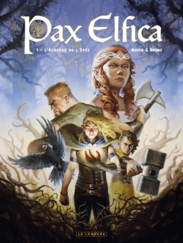 Pax Elfica - Tome 1 - L'auberge de l'épée  [BD]