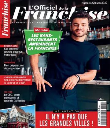 L’Officiel De La Franchise N°220 – Mai 2022  [Magazines]