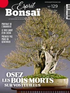 Esprit Bonsai N.129 - Avril-Mai 2024  [Magazines]