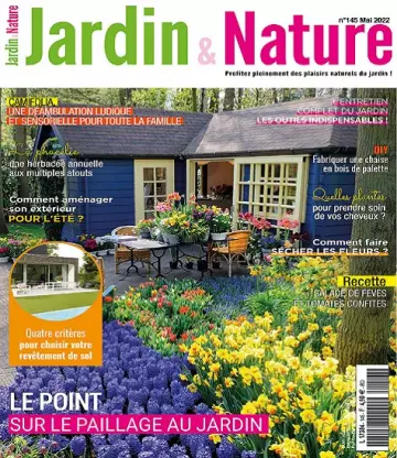 Jardin et Nature N°145 – Mai 2022  [Magazines]