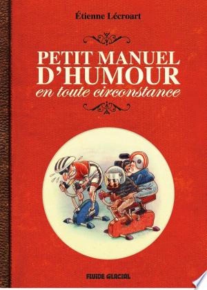 Le petit manuel d'humour en toute circonstance  [BD]