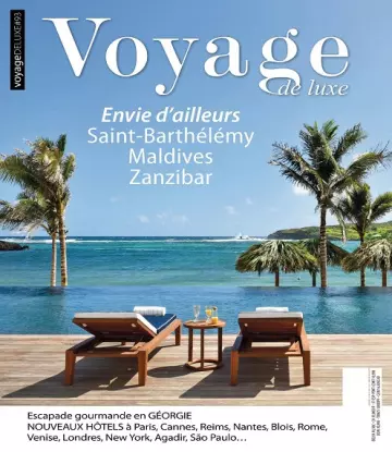 Voyage De Luxe N°93 – Novembre 2022  [Magazines]