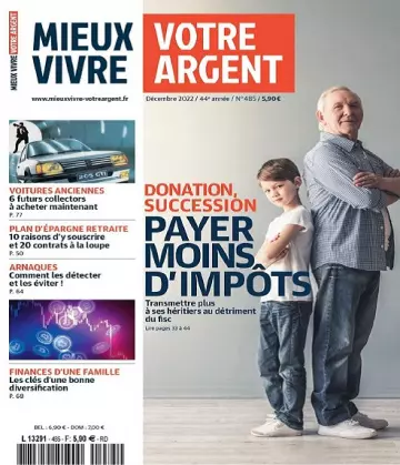 Mieux Vivre Votre Argent N°485 – Décembre 2022  [Magazines]