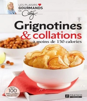 Grignotines – Collations  [Livres]