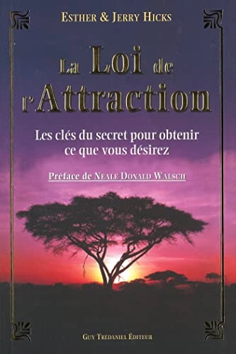 ESTHER HICKS, JERRY HICKS - LA LOI DE L'ATTRACTION  [Livres]