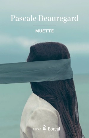 Muette Pascale Beauregard  [Livres]