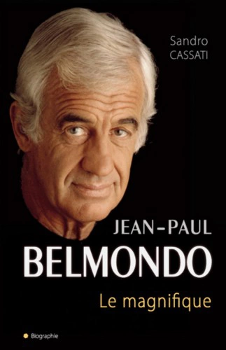 Jean-Paul Belmondo le magnifique  [Livres]