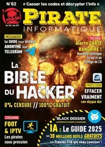 Pirate Informatique - Novembre 2024 - Janvier 2025  [Magazines]