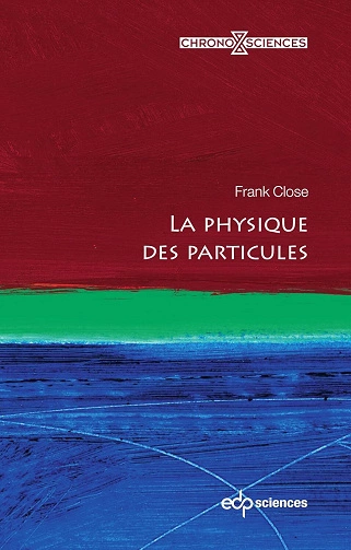 La physique des particules [Livres]