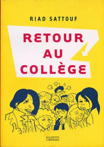 RETOUR AU COLLÈGE - RIAD SATTOUF  [BD]