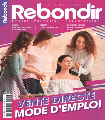 Rebondir N°268 – Juillet-Août 2022  [Magazines]