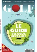 Golf Magazine Hors Série N°10 – Le Guide des Golfs de France 2018  [Magazines]