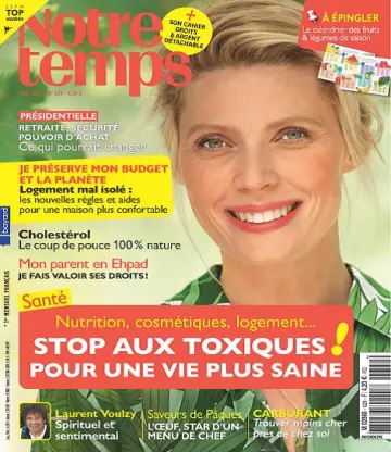 Notre Temps N°629 – Mai 2022  [Magazines]