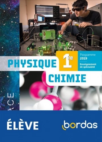 PASCAL BOTTOS, PHILIPPE DEBON, ETC. - ESPACE - PHYSIQUE-CHIMIE 1RE - LIVRE ÉLÈVE  [Livres]