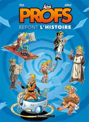 Les profs refont l'histoire - Tome 01  [BD]