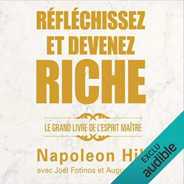 Réfléchissez et devenez riche.  [AudioBooks]