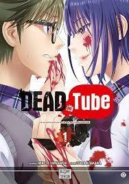 Dead Tube T14  [Mangas]