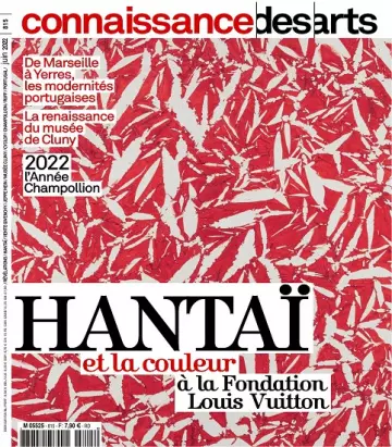 Connaissance Des Arts N°815 – Juin 2022  [Magazines]