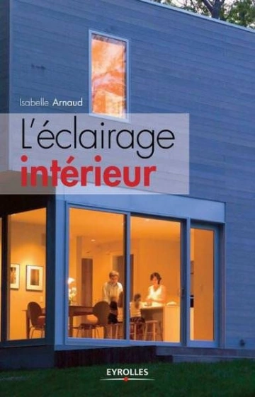 L'ECLAIRAGE INTERIEUR  [Livres]