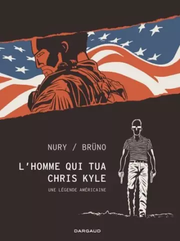 L’Homme Qui Tua Chris Kyle  [BD]