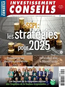 Investissement Conseils - Novembre 2024  [Magazines]