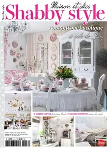 Shabby Style France N.16 - Juin-Juillet 2024  [Magazines]