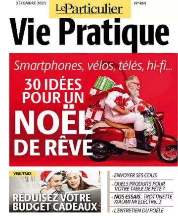 Le Particulier Vie Pratique N°484 – Décembre 2021  [Magazines]