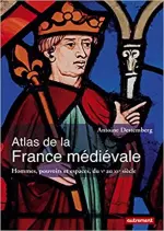 Atlas de la France médiévale  [Livres]