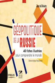 Géopolitique de la Russie Jean de Gliniasty  [Livres]