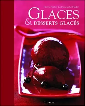 GLACES ET DESSERTS GLACÉS  [Livres]