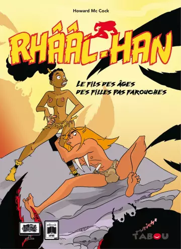 Rhââl-Han - Le fils des âges des filles pas farouches  [Adultes]