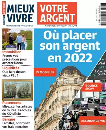 Mieux Vivre Votre Argent N°474 – Janvier 2022  [Magazines]