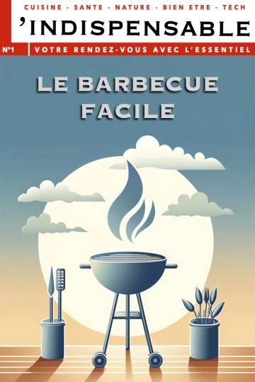 Le barbecue facile  [Livres]