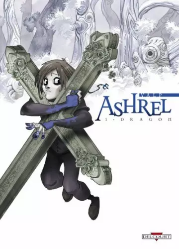 Ashrel - Intégrale T01 à T04  [BD]