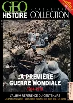 GEO Histoire Hors-Série Collection N°6 - Mai-Juin 2018  [Magazines]