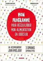 Mon programme pour rééquilibrer mon alimentation en douceur  [Livres]