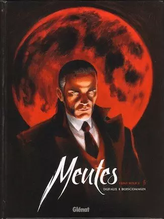 Meutes - Tome 1 - Lune Rouge  [BD]