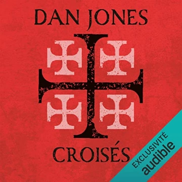 CROISÉS - DAN JONES  [AudioBooks]