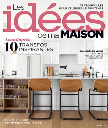 Les Idées De Ma Maison – Avril-Mai 2023  [Magazines]