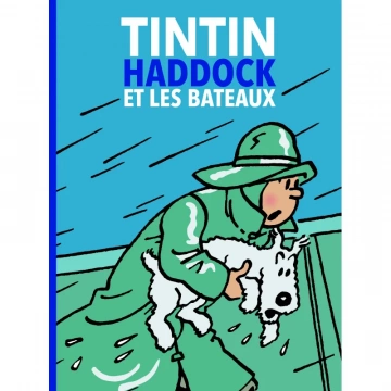 Tintin, Haddock et les bateaux  [BD]