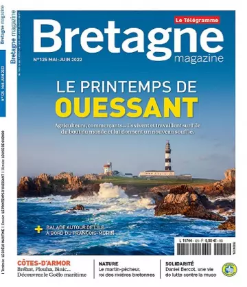 Bretagne Magazine N°125 – Mai-Juin 2022  [Magazines]