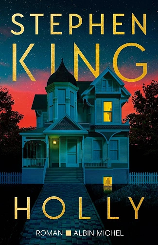 HOLLY - STEPHEN KING  [Livres]