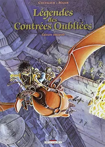 LÉGENDES DES CONTRÉES OUBLIÉES - INTÉGRALE 3 TOMES  [BD]