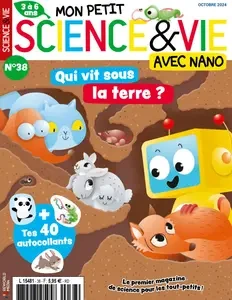 Mon Petit Science & Vie avec Nano N.38 - Octobre 2024  [Magazines]