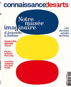 Connaissance Des Arts N°792 – Mai 2020  [Magazines]