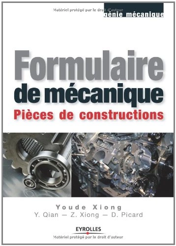 Formulaire de mécanique Pièces de Constructions  [Livres]