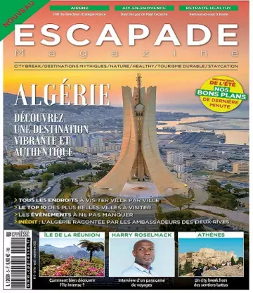 Escapade Magazine N°4 – Juillet-Septembre 2022  [Magazines]